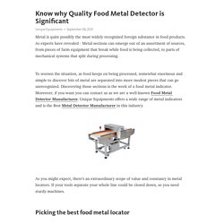 Know why Quality Food Metal Detector is Significant – Telegraph