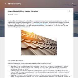 Determinants Guiding Roofing Decisions