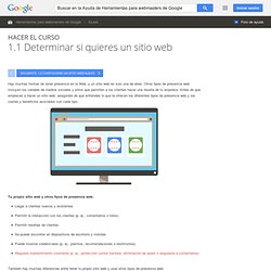 1.1 Determinar si quieres un sitio web - Ayuda de Herramientas para webmasters de Google