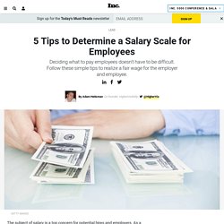 5 Tips to Determine a Salary Scale for Employees