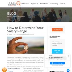 How to Determine Your Salary Range