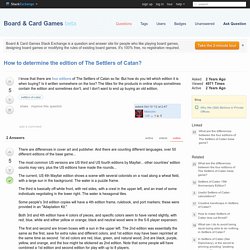 How to determine the edition of The Settlers of Catan? - Board & Card Games Stack Exchange