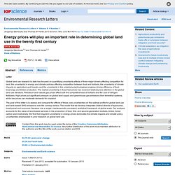 Energy prices will play an important role in determining global land use in the twenty first century - Abstract - Environmental Research Letters