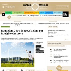 Detrazioni 2014, le agevolazioni per famiglie e imprese