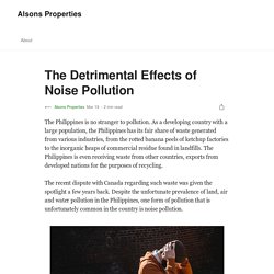 The Detrimental Effects of Noise Pollution