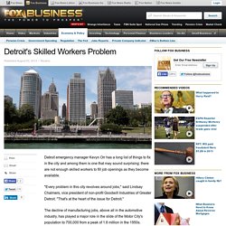 Detroit's Skilled Workers Problem