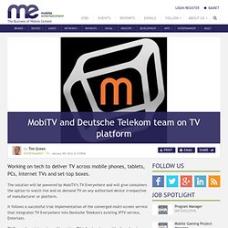 MobiTV and Deutsche Telekom team on TV platform