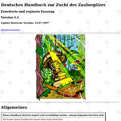Deutsches Handbuch zur Zucht des Zauberpilzes