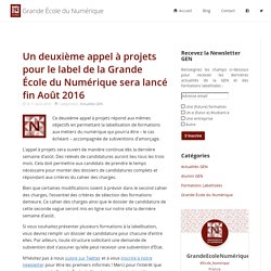 Un deuxième appel à projets pour le label de la Grande École du Numérique sera lancé fin Août 2016 - Grande École du Numérique