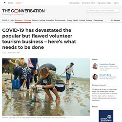 COVID-19 has devastated the popular but flawed volunteer tourism business – here's what needs to be done