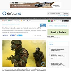 DQBRN - Brasil é maior devedor da convenção de desarmamento da ONU