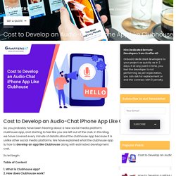 Cost to Develop an Audio-Chat iPhone App Like Clubhouse