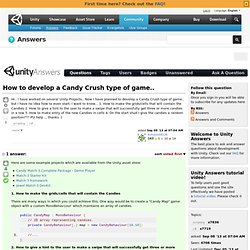 How to develop a Candy Crush type of game..