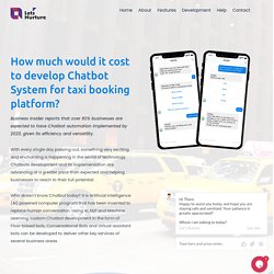 How much it will cost to develop a chatbot system for Taxi Booking platform