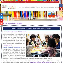 How to Develop your Child’s Critical Thinking Skills
