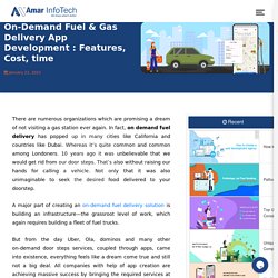 How to develop an on-demand fuel delivery app?