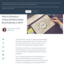 How to Develop a Unique (& Memorable) Brand Identity in 2019