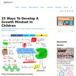 25 Ways To Develop A Growth Mindset In Children