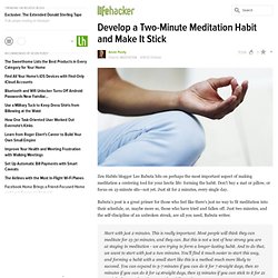 Develop a Two-Minute Meditation Habit and Make It Stick