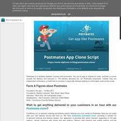 Want To Develop An App Like Postmates Clone
