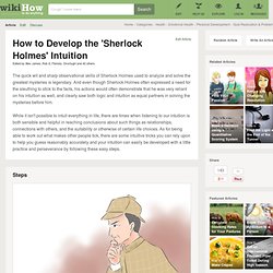 How to Develop the 'Sherlock Holmes' Intuition: 12 Steps