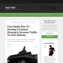 How To Develop A Content Strategy & Increase Traffic To Your Website