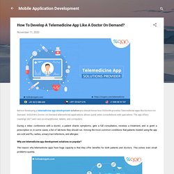 How To Develop A Telemedicine App Like A Doctor On Demand?