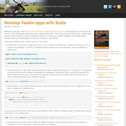 Develop Vaadin apps with Scala