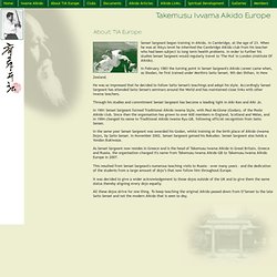 Takemusu Iwama Aikido Europe - How TIA Europe developed into the Official organisation of Takemusu Iwama Aikido in Europe