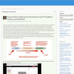 Developer Community: Drag and Drop Edge Device ...