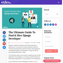 How To Find & Hire Django Developer? (Complete Guide) - eSparkBiz