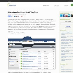 A Developer Dashboard for All Your Tools