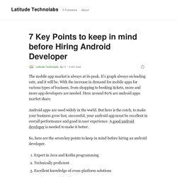7 Key Points to keep in mind before Hiring Android Developer