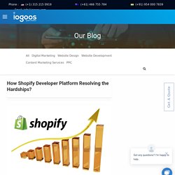 How Shopify Developer Platform Resolving the Hardships?
