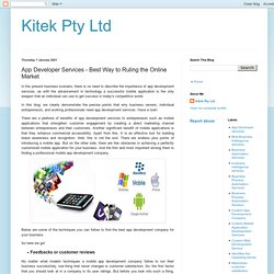 Kitek Pty Ltd: App Developer Services - Best Way to Ruling the Online Market