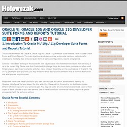 Oracle 9i, Oracle 10g and Oracle 11g Developer Suite Forms and Reports Tutorial