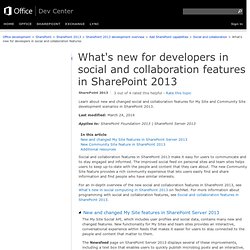 What's new for developers in social and collaboration features in SharePoint 2013