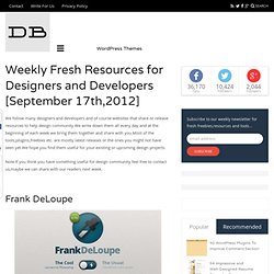 Weekly Fresh Resources for Designers and Developers [September 17th,2012]