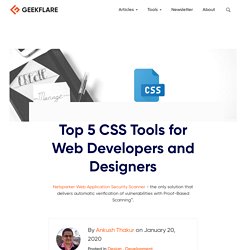 Top 5 CSS Tools for Web Developers and Designers