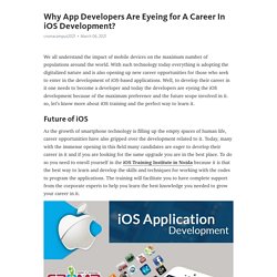 Why App Developers Are Eyeing for A Career In iOS Development?