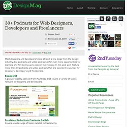 30+ Podcasts for Web Designers, Developers and Freelancers