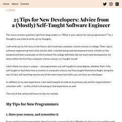 25 Tips for New Developers: Advice from a (Mostly) Self-Taught Software Engineer