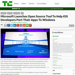 Microsoft Launches Open Source Tool To Help iOS Developers Port Their Apps To Windows
