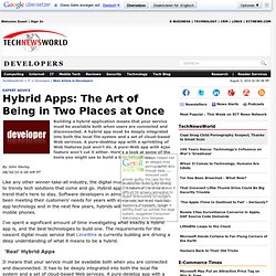Hybrid Apps: The Art of Being in Two Places at Once