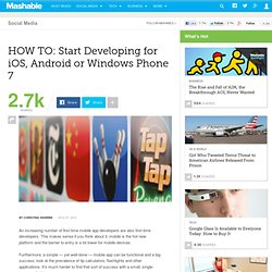 HOW TO: Start Developing for iOS, Android or Windows Phone 7