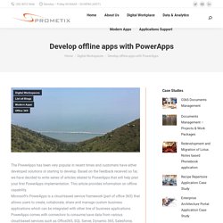 Develop offline apps with PowerApps