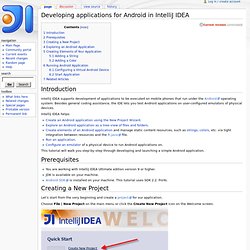 Developing applications for Android in IntelliJ IDEA - IntelliJ-Wiki