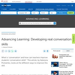 Advancing Learning: Developing real conversation skills