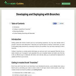 Developing and Deploying with Branches  