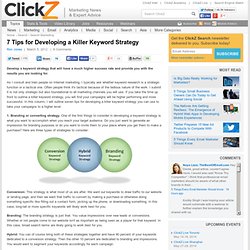 7 Tips for Developing a Killer Keyword Strategy